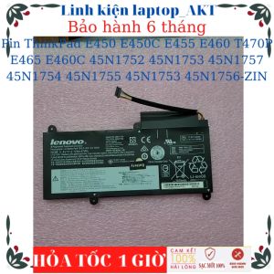Pin LENOVO ThinkPad E450 E450C E455 E460 T470P E465 E460C 45N1752 45N1753 45N1757 45N1754 45N1755 45N1753 45N1756-ZIN