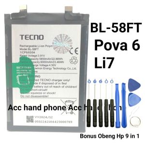 Baterai Battery Tecno Pova 6 Li7 Pova6 BL-58FT Bonus obeng BL58FT Original 100