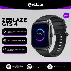 Đồng Hồ Thông Minh Zeblaze GTS 4 Màn Hình AMOLED HD 1.94 Inch Hỗ Trợ Gọi Thoại Hơn 100 Chế Độ Thể Thao Theo Dõi Nhịp Tim & SpO2 Chống Nước Dành Cho Người Lớn