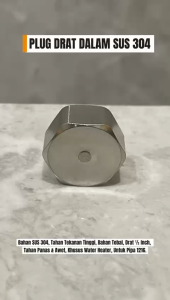 Dof Plug Drat Dalam Penutup Drat Dalam Bak 1/2 Inch Fitting Pipa Air Stainless SUS 304 Anti Karat