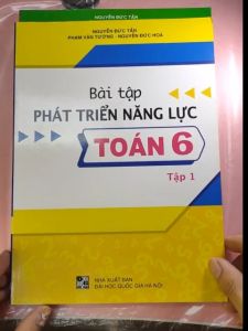 Sách - Bài tập phát triển năng lực Toán 6 - Nguyễn Đức Tấn
