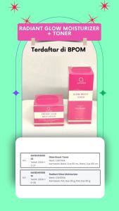 Cantikia Radiant Glow Moisturizer & Toner Kulit Cerah Merata Lembap Kenyal Triple Brightening Power
