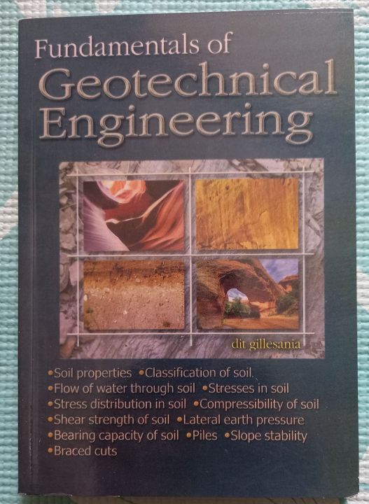 Fundamentals Of GEOTECHNICAL ENGINEERING BY DIT GILLESANIA. | Lazada PH