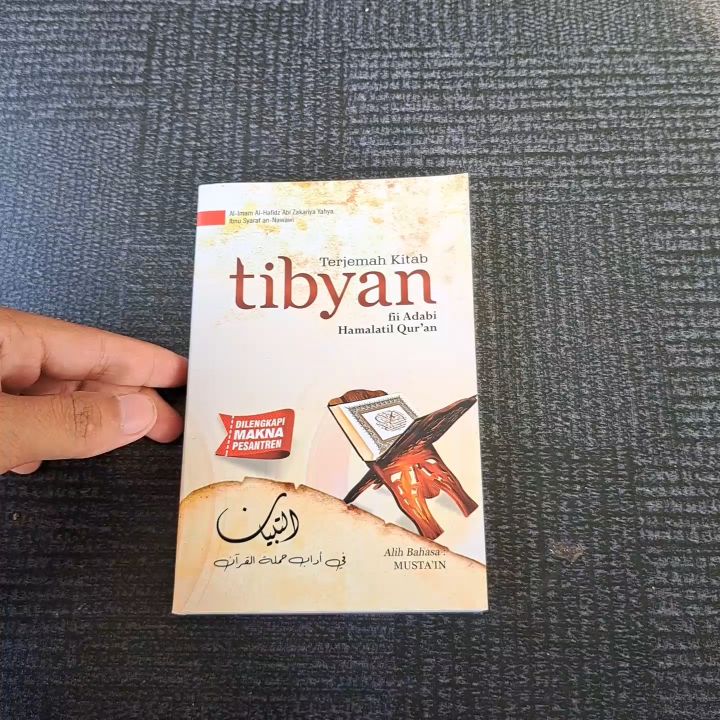 TERJEMAH KITAB AT TIBYAN FI ADABI HAMALATIL QURAN DILENGKAPI MAKNA ...