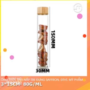 3*15cm- Ống thủy tinh nắp vặn tre chống tràn đáy bằng đựng saffron ĐTHT mỹ-dược phẩm...