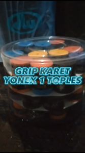 Best Seller Grip Karet Badminton Bulu angkis Yonex 1 toples isi 60 / Raket Bulutangkis Badminton yonex - 1 toples isi 60