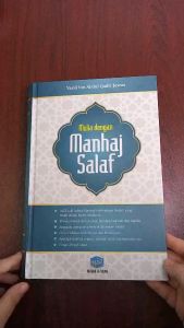 Buku Mulia Dengan Manhaj Salaf - Penerbit Pustaka At-Taqwa