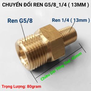 Chuyển đổi ren ngoài G5/8 sang ren ngoài G1/4 ( 13mm )
