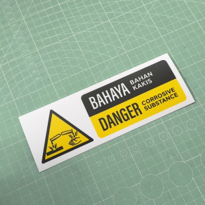 Danger Corrosive Substance. Bahaya Bahan Kakis 危险 腐蚀性. Sticker Sign Label Warning Caution Acid Chemical Amaran Awas Asid