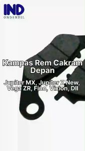 Kampas-Kanvas Rem Cakram Depan-Discpad-Dispad-Disped-Disc-Dis Pad-Ped Jupiter MX-135 & Vega ZR-R New & Vixion Lama-New & Byson & Jupiter Z New