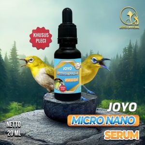 VITAMIN BURUNG JUARA | OBAT PENGGACOR BURUNG PLECI | STAMINA BURUNG | DOPPING BURUNG GACOR | JAMTROK | JOYO MICRO NANO SERUM (KHUSUS BURUNG PLECI) 20 ML
