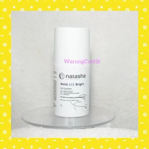 MOISTACEBRIGHTCR17 Natasha Skin Care Moist Ace Bright 17 gram by dr Fredi Setyawan Original Serum Antioxidant