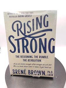 Rising Strong: How the Ability to Reset Transforms the Way We Live Love Parent and Lead  by Brené Brown []Paperback]