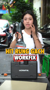 Máy Rung Hít Gạch WORKFIX WF-TTM8008S Độ Rung 9000rpm Lực Hút 80kg Điều Chỉnh 8 Tốc Độ Rung