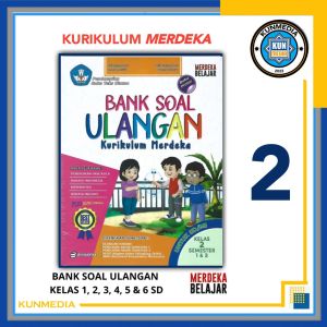 BUKU BANK SOAL ULANGAN KELAS 1 2 3 4 5 6 SD KURIKULUM MERDEKA VKM
