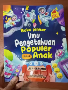 BUKU PINTAR ILMU PENGETAHUAN POPULER UNTUK ANAK - PUSTAKA TANAH AIR