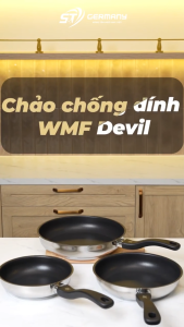 Chảo chống dính WMF Devil 20/24/28cm chính hãngTay cầm Bakelite giảm nhiệtlớp chống dính 3 lớp an toàn cho sức khỏe SNT Kitchen