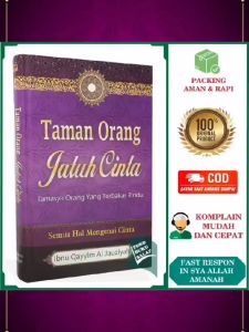 Taman Orang Jatuh Cinta: Kitab Raudhatul Muhibbin oleh Ibnu Qayyim Al Jauziyah