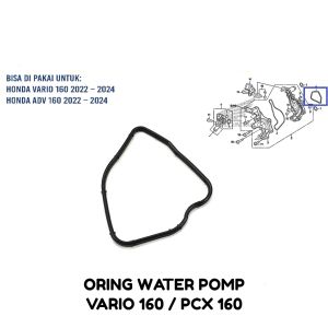 O Ring Water Pomp Vario 160 - Oring Karet Sil Siel Seal Gasket Tutup Waterpump Pompa Air Radiator Honda ADV PCX 160