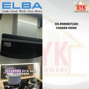 SYK ELBA EH-R9898ST(GR) Cooking Cooker Hood Kitchen Penyedut Asap Dapur Masak Free Gift