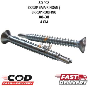 SKRUP BAJA RINGAN 4CM SKRUP ROOFING 1BUNGKUS ISI 50BIJI 50PCS/SKRUP OBENG BAJA ROOFING CML #8-38 CML