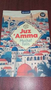 Juz Amma Mushaf Tulis - Syaamil