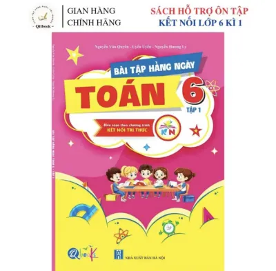 Sách - [ Lớp 6 - Học Kì 1 - Kết Nối Tri Thức ] - Bài Tập Hằng Ngày Toán 6 Tập 1