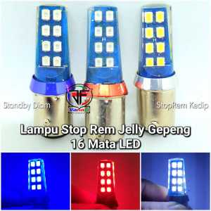 Lampu Stop Rem Jelly Gepeng 16 Mata LED 12 Volt DC 2 mode Standby Diam dan Rem Kedip Bisa untuk Motor Mobil