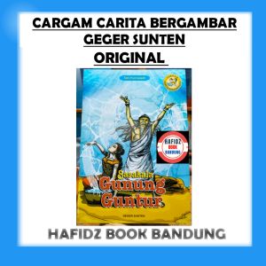 BUKU CARGAM CARITA DIGAMBARAN SUNDA SASAKALA GUNUNG GUNTUR GEGER SUNTEN TERLARIS
