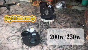 🌪 QUẠT LY TÂM SIÊU ÁP ĐIỆN ÁP 220V - CÔNG SUẤT 200W / 250W HỌNG 125CM