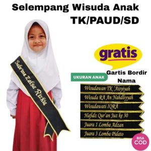 SELEPANG ANAK/ SELEMPANG WISUDA TK SD/ NAMA TULIS VIA CHAT
