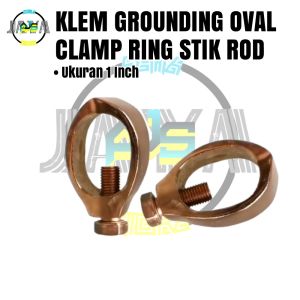 Ring Clamp Klem Cincin Grounding Oval Stick For Rod Isolator Kabel Penangkal Anti Petir Clem Clamp Oval Ground Rod Copper Ring 1Inch