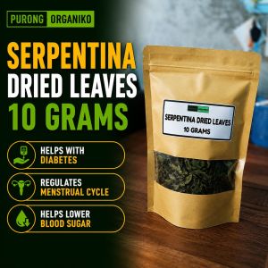 Purong Organiko Serpentina Dried Leaves 20 Grams - Helps with Diabetes Regulates Menstrual Cycle Helps Lower Blood Sugar
