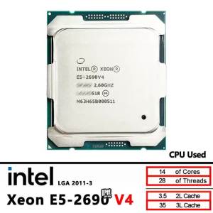 Intel | Intel Xeon E5 2690 V4 E5-2690V4 Used 2.6 GHz - Fourteen nuclei 35M 135W 14nm LGA 2011-3