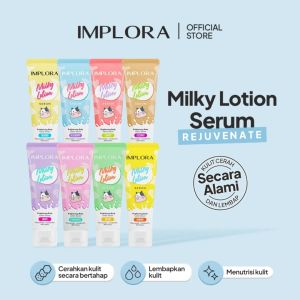 [IMPLORA] MILKY LOTION SERUM/ BRIGHTENING BODY LOTION/ SERUM BADAN