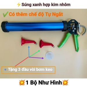 Súng bắn keo silicon tự gắt xúc xíchsúng hợp kim nhôm tặng 3 đầu vòi bơm keodùng cho keo dạng túi keo lọ Apollo