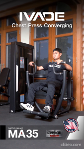 MA-35 – เครื่อง Converging Chest Press Pin-Load – IVADE – เครื่องออกกำลังกาย บริหารกล้ามเนื้อหน้าอก