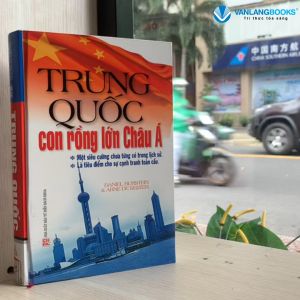 Sách - Trung Quốc - Con Rồng Lớn Châu Á-Vanlangbooks