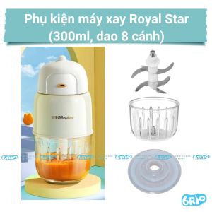 Phụ kiện máy xay ăn dặm RoyalStar dung tích 300ml