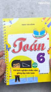 Sách - Notebook Toán 6 (Dùng Chung Cho Các Bộ SGK Hiện Hành) - HA - Newshop