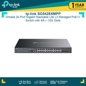 tp-link SG5428XMPP Omada 24-Port Gigabit Stackable Lite L3 Managed PoE++ Switch with 4× 10G Slots | TP-Link by EJD