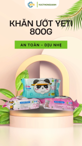 3 gói YETI Khăn Ướt Khổng Lồ 800g Vải Dày Mềm Mịn Thấm Hút Tốt Dành Cho Trẻ Sơ Sinh & Nhỏ