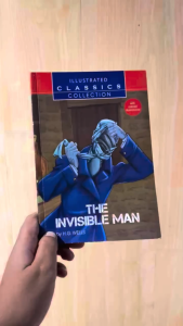 Illustrated Classics Collection - The Invisible Man