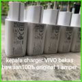 batok VIVO/kepala casan VIVO/kepala charger VIVO original 100% model lama bawaan hp. 