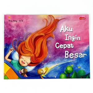 M&C! Aku Ingin Cepat Besar - Buku Cerita