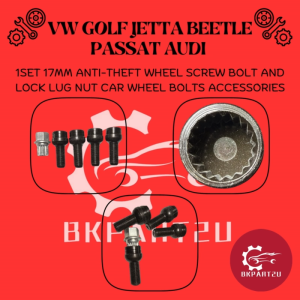 VW GOLF JETTA BEETLE PASSAT AUDI 1SET 17MM ANTI-THEFT WHEEL SCREW BOLT AND LOCK LUG NUT CAR WHEEL BOLTS ACCESSORIES