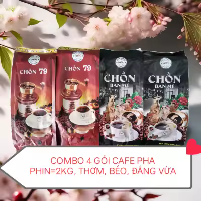 combo 4 gói cà phê pha phin (2 gói chồn 79+2 gói Ban Mê)=2 kg, thơm, béo, ít đắng, sáng đậm
