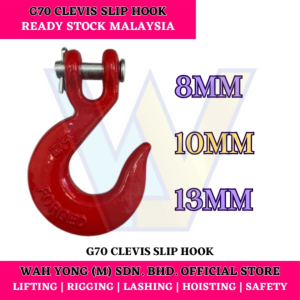 G70 CLEVIS SLIP HOOK (8MM / 10MM / 13MM)