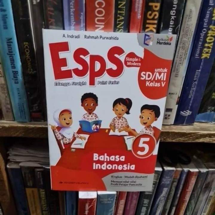 Esps Bahasa Indonesia kelas 5 SD Kurikulum Merdeka by A Indradi ...