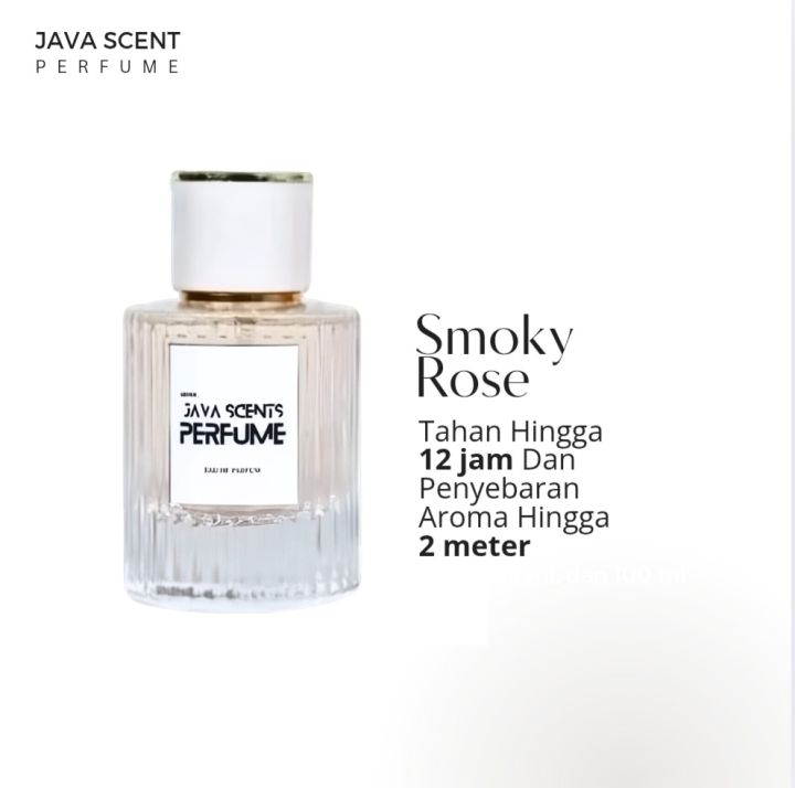Java Scent - Parfum Premium Inspired Smoky Rose - Aroma Mewah Soft ...